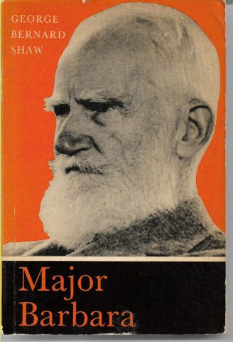 Major Barbara by George Bernard Shaw