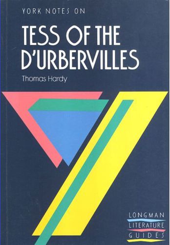 York Notes on Thomas Hardy's 'Tess of the D'urbervilles' (Longman Literature Guides) by David Lindley