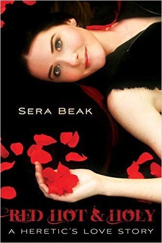 Red Hot & Holy by Sera Beak