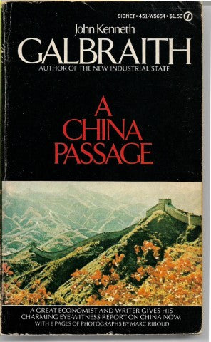 A China Passage by John Kenneth Galbraith