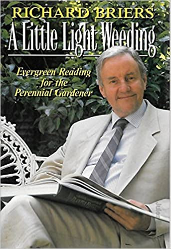 A Little Light Weeding by Richard Briers