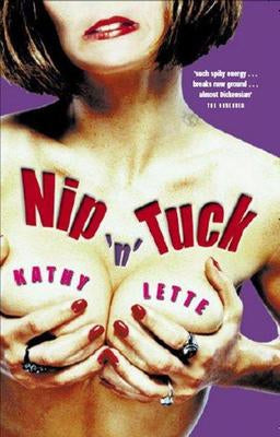 Nip'n'tuck by Kathy Lette
