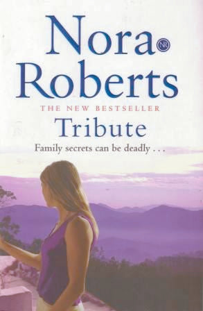 Tribute by Nora Roberts