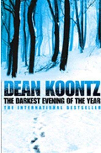 The Darkest Evening of the Year by Dean Koontz