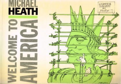 Welcome To America by Michael J. Heath