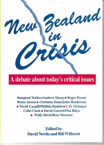 New Zealand in Crisis by David Novitz and Bill Willmott