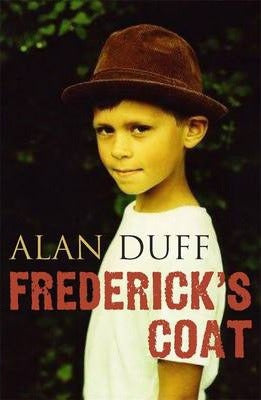 Frederick's Coat by Alan Duff