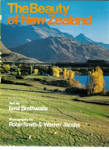 The Beauty of New Zealand by Errol Brathwaite