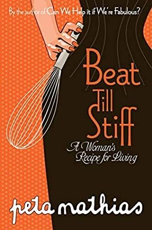 Beat Till Stiff by Peta Mathias