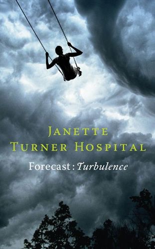 Forecast by Janette Turner Hospital