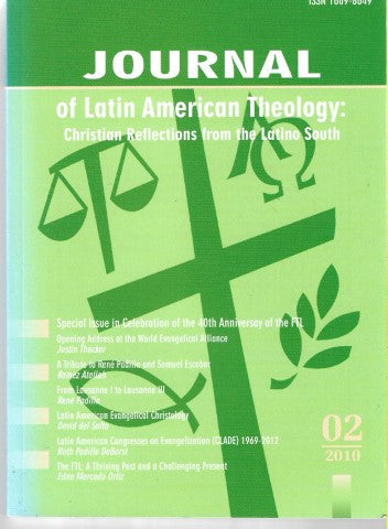 Journal of Latin American Theology: Christian Reflections From the Latino South by Ferdinand Teologica Latinoamericana