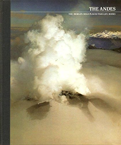 The Andes (World's Wild Places) by Anthony Morrison