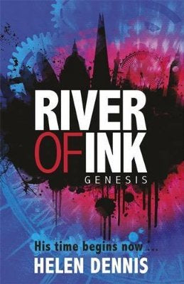 River of Ink: Genesis: Book 1 by Helen Dennis