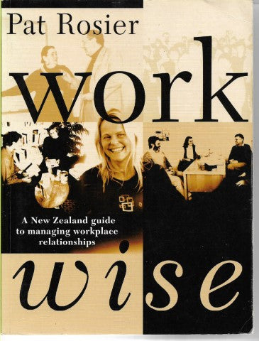 Workwise by Pat Rosier