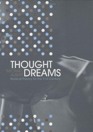 Thought Dreams by Michael Albert