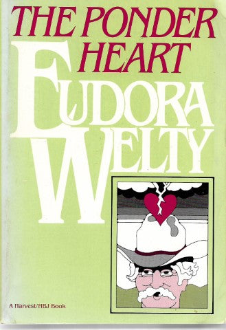 The Ponder Heart by Eudora Welty