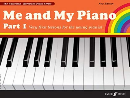Me And My Piano. Part 1 (New Edition): Pt. 1 (Me And My Piano) by Fanny Waterman