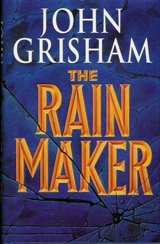 The Rainmaker by John Grisham