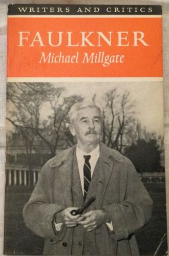 Faulkner by Michael Millgate