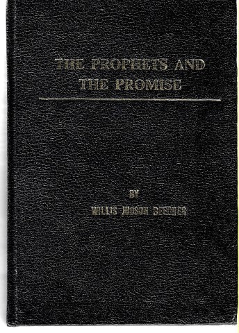 The Prophets And the Promise by Willis Judson Beecher