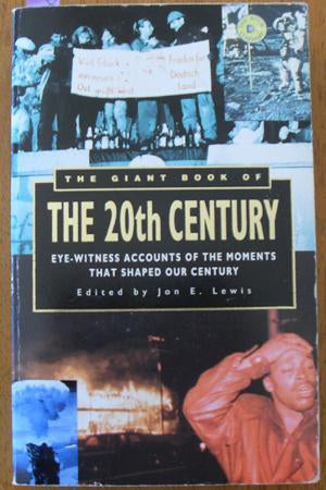 The Giant Book of the 20th Century by Jon Lewis