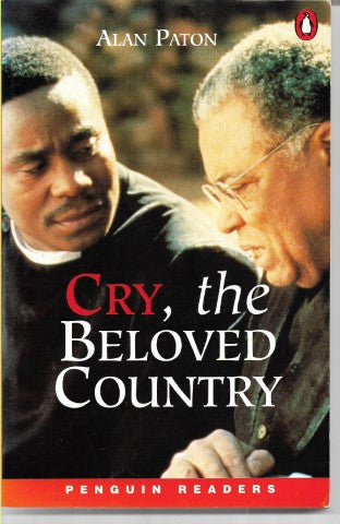 Cry the Beloved Country (Penguin Simplified ELT Readers) by Alan Paton