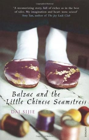 Balzac And the Little Chinese Seamstress by Dai Sijie