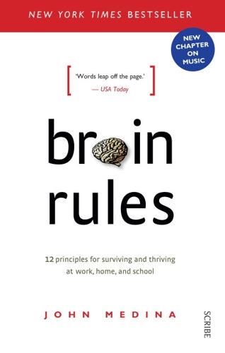 Brain rules by John Medina