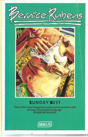 Sunday Best by Bernice Rubens