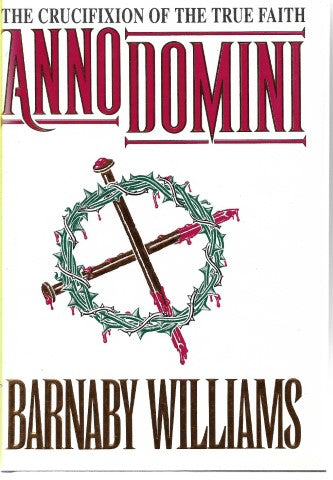 Anno Domini by Barnaby Williams