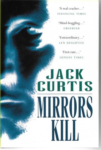 Mirrors Kill by Jack Curtis