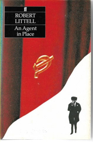 An Agent in Place by Robert Littell
