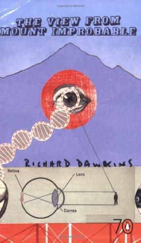 The View From Mount Improbable (Pocket Pengiuins) by Richard Dawkins