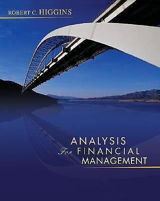 Analysis For Financial Management by Robert C. Higgins