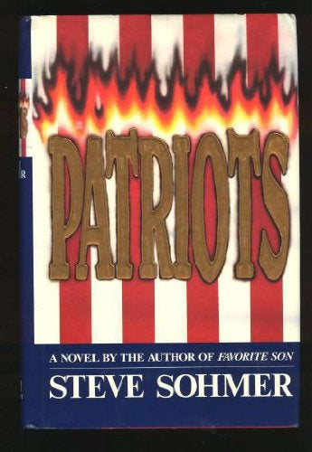 Patriots by Steve Sohmer