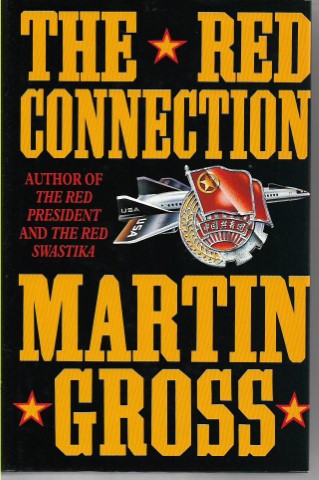 The Red Connection by Martin L. Gross