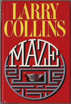 Maze: A Novel by Larry Collins