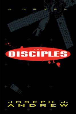 The Disciples by Joseph J. Andrew