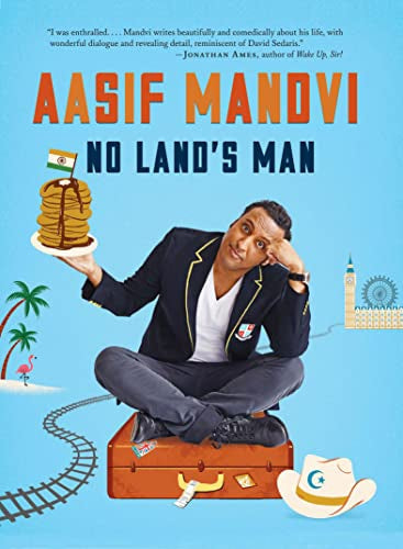 No Land’s Man by Aasif Mandvi