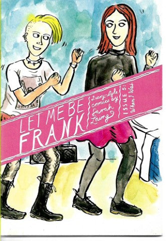 Let Me Be Frank. Issue 5 by Sarah Laing