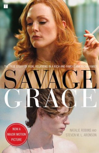 Savage Grace by Steven M. Aronson and Natalie Robins
