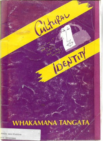 Cultural Identity : a Resource for Educators : Whakamana Tangata