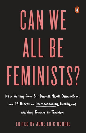 Can We All be Feminists? by June Eric-Udorie