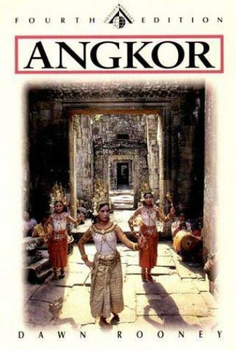 Angkor: An Introduction To The Temples by Dawn Rooney