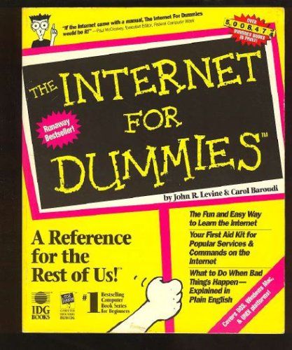 Internet for Dummies (For Dummies) by John R. Levine
