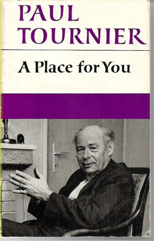 A Place for You by Paul Tournier