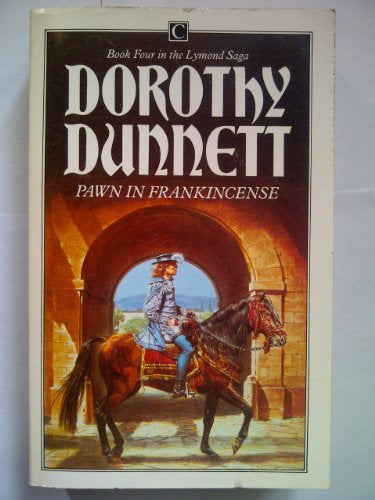 Pawn in Frankincense (The Lymond Saga) by Dorothy Dunnett