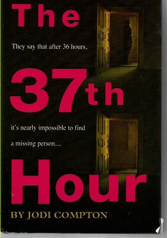 The 37th Hour by Jodi Compton