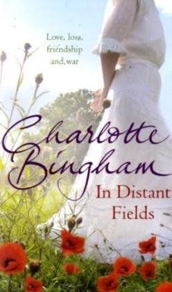 In Distant Fields by Charlotte Bingham
