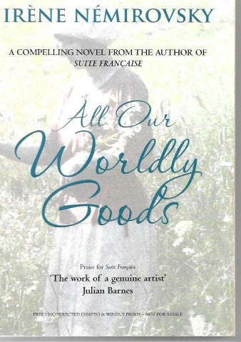 All Our Worldly Goods by Irene Nemirovsky